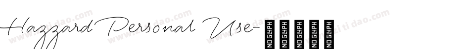 Hazzard Personal Use字体转换
